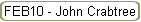 FEB10 - John Crabtree