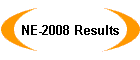 NE-2008 Results